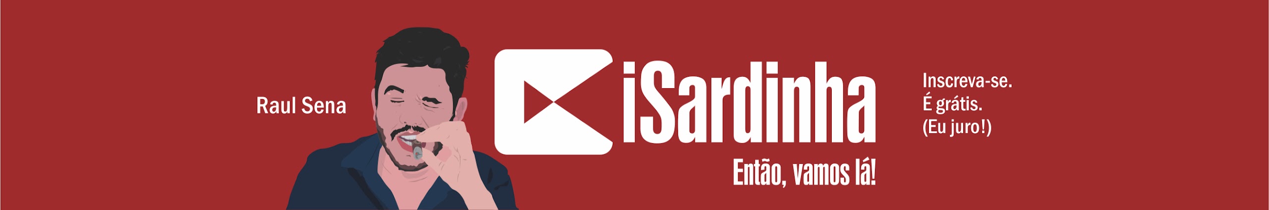 Investidor Sardinha (Raul Sena)